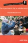 Libro: La experiencia de la solidaridad | Autor: Alejandro Angulo Novoa | Isbn: 9789588926339