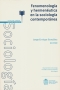 Libro: Fenomenología y hermenéutica en la sociología contemporánea | Autor: Jorge Enrique González Rojas | Isbn: 9789587835618