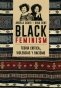 Libro: Black feminism. Teoría, crítica, violencias y racismo | Autor: Angela Davis | Isbn: 9789587838312