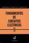 Libro: Fundamentos de circuitos eléctricos II | Autor: Eduardo Marlés Sáenz | Isbn: 9789587650198