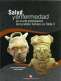 Libro: Salud y enfermedad en el arte prehispánico de la cultura Tumaco-la Tolita II | Autor: Carlos Armando Rodríguez | Isbn: 9789586707770
