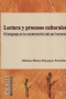 Libro: Lectura y procesos culturales | Autor: Miriam Eliana Bojorque Pazmiño | Isbn: 9789582007874