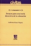 Libro: Ensayos para una teoría discursiva de la educación | Autor: Guillermo Hoyos Vásquez | Isbn: 9789582010577