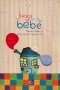 Libro: Juega con tu bebé | Autor: Sandra Florián B. | Isbn: 9789582010584