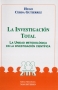 Libro: La investigación total | Autor: Hugo Cerda Gutiérrez | Isbn: 9789582000585