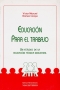 Libro: Educación para el trabajo | Autor: Víctor Manuel Gómez Campo | Isbn: 9789582004187