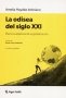 Libro: La odisea del siglo XXI | Autor: Amelia Haydée Imbriano | Isbn: 9789874716910