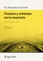 Libro: Trauma y síntoma en la neurosis | Autor: M. Alejandra Crocinelli | Isbn: 9789874661593