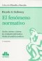 Libro: El fenómeno normativo | Autor: Ricardo A. Guibourg | Isbn: 9789505089291