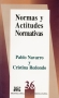 Libro: Normas y actitudes normativas | Autor: Pablo E. Navarro | Isbn: 9684762267