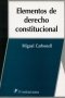 Libro: Elementos de derecho constitucional | Autor: Miguel Carbonell | Isbn: 968476457X