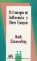 Libro: El concepto de influencia y otros ensayos | Autor: Ruth Zimmerling | Isbn: 9784761988