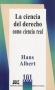 Libro: La ciencia del derecho como ciencia real | Autor: Hans Albert | Isbn: 9789684766525