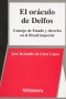 Libro: El oráculo de Delfos | Autor: José Reinaldo de Lima Lopes | Isbn: 9786078252077