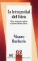 Libro: La heterogeneidad del bien | Autor: Mauro Barberis | Isbn: 9684765711