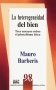 Libro: La heterogeneidad del bien | Autor: Mauro Barberis | Isbn: 9684765711