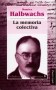 La memoria colectiva - Maurice Halbwachs - 9788492613229