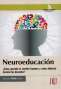 Libro: Neuroeducación. ¿cómo aprende el cerebro humano y cómo deberían enseñar los docentes? | Autor: Alexander Ortiz Ocaña | Isbn: 9789587622621
