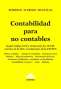 Libro: Contabilidad para no contables | Autor: Roberto Alfredo Muguillo | Isbn: 9789877063073