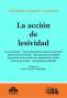Libro: La acción de lesividad | Autor: Fernando Gabriel Comadira | Isbn: 9789877062960