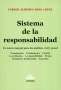 Libro: Sistema de la responsabilidad. Una teoría integral para los ámbitos civil  y penal | Autor: Carlos Alberto Rios Lopez | Isbn: 9789877063028