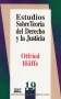 Libro: Estudios sobre teoría del derecho y la justicia | Autor: Otfried Höffe | Isbn: 9684761791