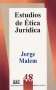 Libro: Estudios de ética jurídica | Autor: Jorge Malem | Isbn: 9684762445