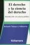 Libro: El derecho y la ciencia del derecho | Autor: Ronaldo Tamayo y Salmorán | Isbn: 9786077921783