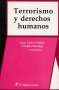 Libro: Terrorismo y derechos humanos | Autor: Juan Carlos Arjona | Isbn: 9789684767027