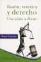 Libro: Razón, retórica y derecho | Autor: Óscar Correas | Isbn: 9789706333803
