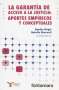 Libro: La garantía de acceso a la justicia: Aportes empíricos y conceptuales | Autor: Haydée Birgin | Isbn: 9786077921790