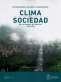 Libro: Entre sequías, heladas e inundaciones. Clima y sociedad en la Sabana de Bogotá 1690 - 1870 | Autor: Katherinne Mora Pacheco | Isbn: 9789587838763