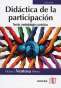 Libro: Didáctica de la participación. Teoría, metodología y práctica | Autor: Víctor J. Ventosa | Isbn: 9789587628944