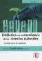 Libro: Didáctica en la enseñanza de las ciencias naturales | Autor: Vicente Santiváñez Limas | Isbn: 9789587626575