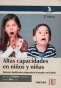 Libro: Altas capacidades en niños y niñas | Autor: María Teresa Gómez Masdevall | Isbn: 9789587622874