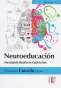 Libro: Neuroeducación. Una propuesta en el aula de clase | Autor: Humberto Caicedo López | Isbn: 9789587626155