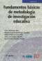 Libro: Fundamentos básicos de metodología de investigación educativa | Autor: José Quintanal Díaz | Isbn: 9789587628845