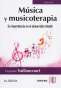 Libro: Música y musicoterapia. Su importancia en el desarrollo infantil | Autor: Guiylaine Vaillancourt | Isbn: 9789587628951