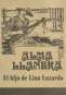 Libro: Alma llanera. El hijo de Lina Luzardo | Autor: Umberto Amaya Luzardo | Isbn: 9789585218130