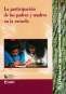 Libro: La participación de los padres y madres en la escuela | Autor: Carmen Alfonso | Isbn: 980251117X