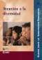 Libro: Atención a la diversidad | Autor: Serafín Antúnez | Isbn: 9802510955