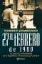 Libro: 27 de febrero de 1980. La toma de la Embajada de la República Dominicana por dentro | Autor: Ramiro Zambrano | Isbn: 9789584286666