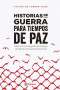 Libro: Historias de guerra para tiempos de paz | Autor: Victor de Currea Lugo | Isbn: 9789584267425