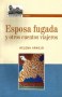Esposa fugada y otros cuentos viajeros - Helena Araujo - 9789588245652
