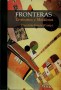 Fronteras, territorios y metáforas - Clara Ines Garcias - 9589726127