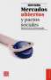 Libro: Mercados abiertos y pactos sociales | Autor: David Ibarra | Isbn: 9786071649157