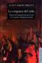 Libro: La venganza del Indio | Autor: Juan Carlos Ubilluz | Isbn: 9789972663970