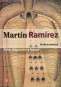 Libro: Martín Ramírez. Arte, migración y locura | Autor: Víctor M. Espinosa | Isbn: 9786071662903