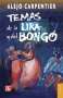 Libro: Temas de la lira y del bongo | Autor: Alejo Carpentier | Isbn: 9786071639301