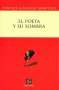 Libro: El poeta y su sombra | Autor: Enrique González Martínez | Isbn: 9681674839